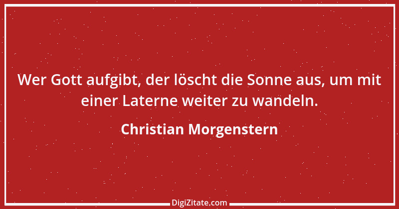 Zitat von Christian Morgenstern 150