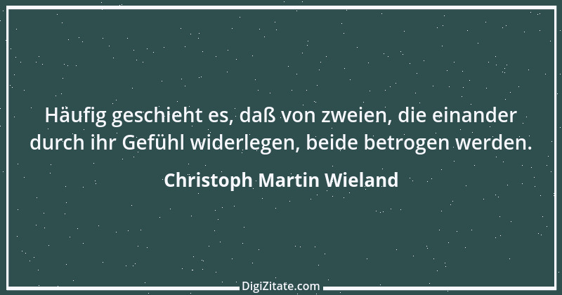 Zitat von Christoph Martin Wieland 50