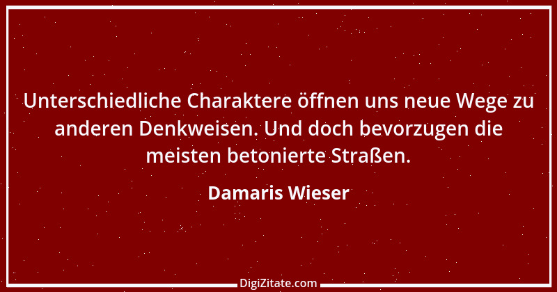 Zitat von Damaris Wieser 159