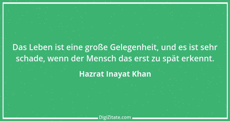 Zitat von Hazrat Inayat Khan 11