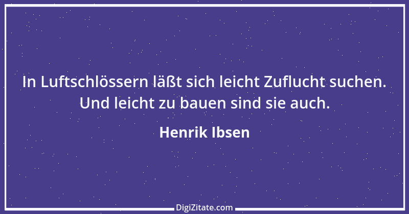 Zitat von Henrik Ibsen 44