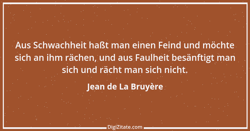 Zitat von Jean de La Bruyère 380