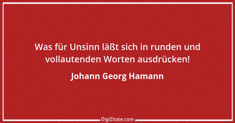 Zitat von Johann Georg Hamann 13