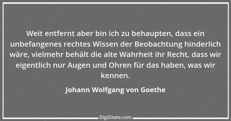 Zitat von Johann Wolfgang von Goethe 1627