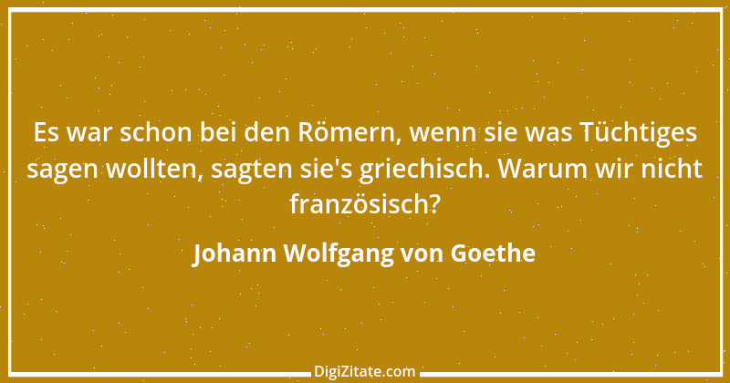 Zitat von Johann Wolfgang von Goethe 2627