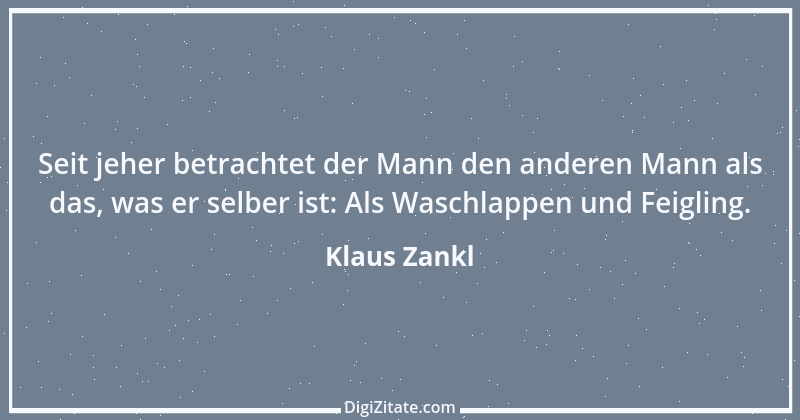 Zitat von Klaus Zankl 38