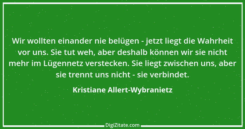 Zitat von Kristiane Allert-Wybranietz 1