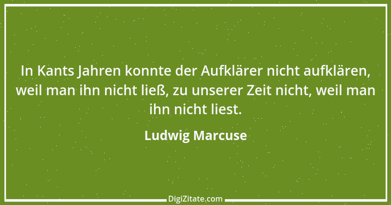 Zitat von Ludwig Marcuse 51