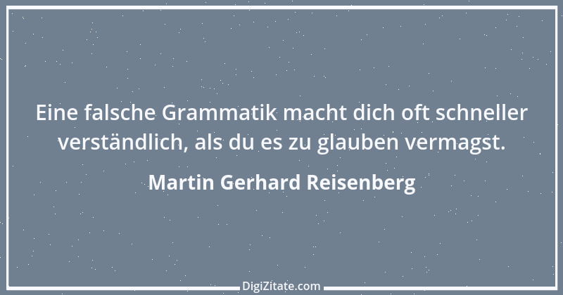 Zitat von Martin Gerhard Reisenberg 1942