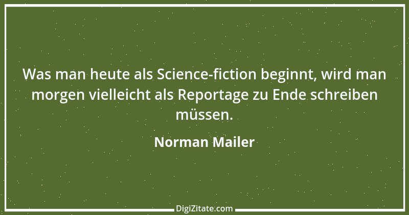 Zitat von Norman Mailer 33