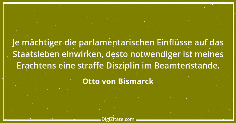 Zitat von Otto von Bismarck 325