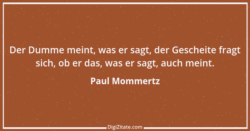 Zitat von Paul Mommertz 349