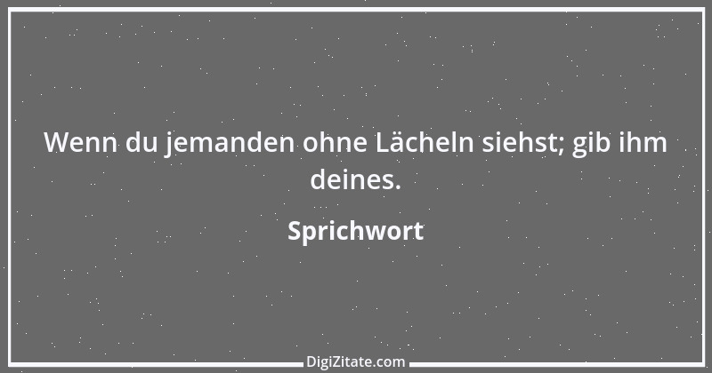 Zitat von Sprichwort 3619