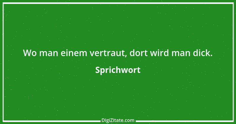 Zitat von Sprichwort 619