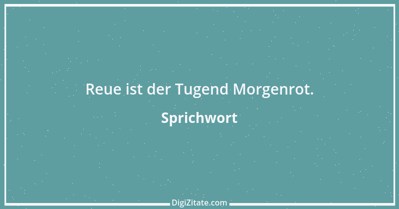 Zitat von Sprichwort 8619