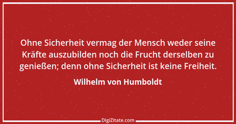 Zitat von Wilhelm von Humboldt 177