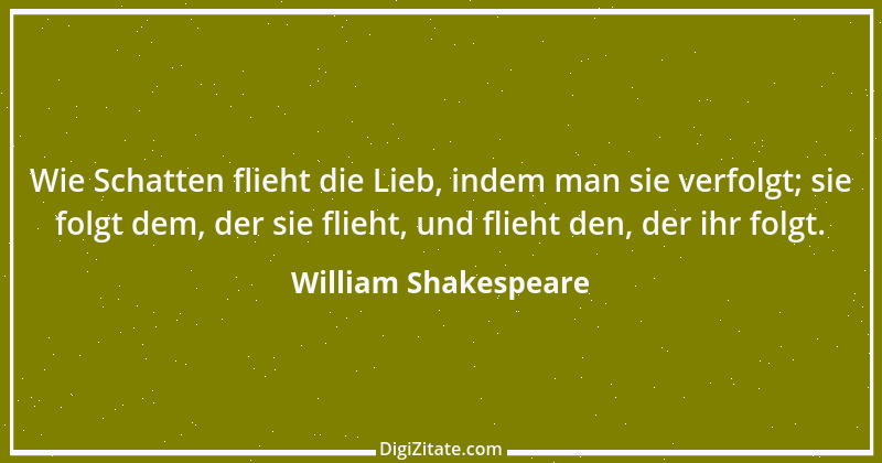 Zitat von William Shakespeare 213