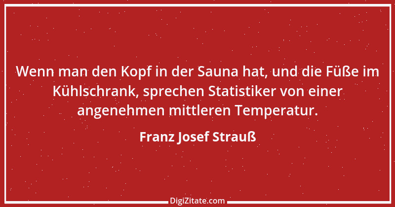 Zitat von Franz Josef Strauß 92