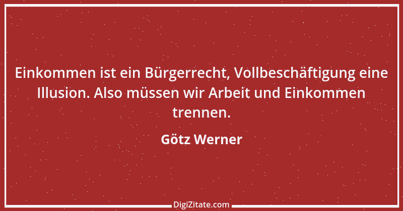 Zitat von Götz Werner 4