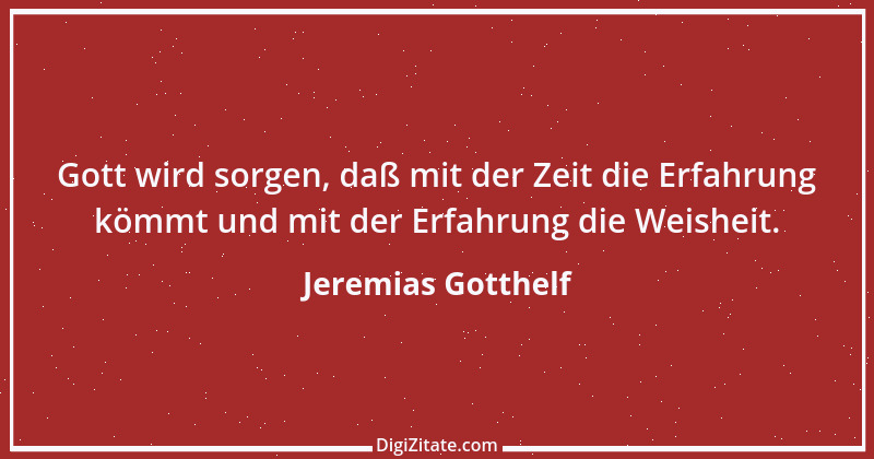 Zitat von Jeremias Gotthelf 292