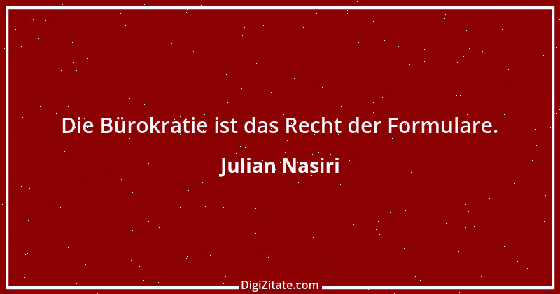 Zitat von Julian Nasiri 82