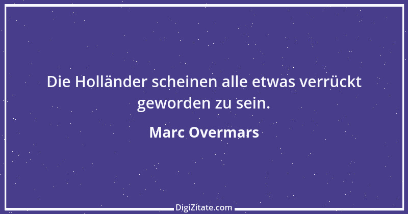 Zitat von Marc Overmars 1