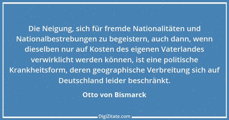 Zitat von Otto von Bismarck 326