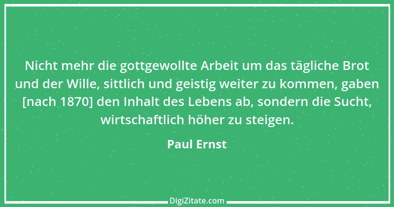 Zitat von Paul Ernst 45