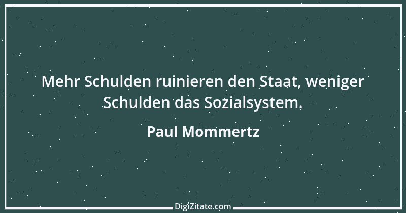 Zitat von Paul Mommertz 350