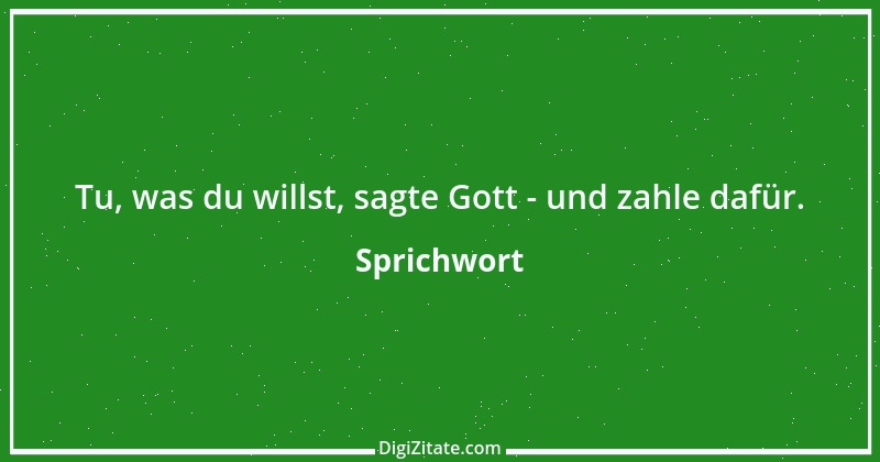 Zitat von Sprichwort 4620