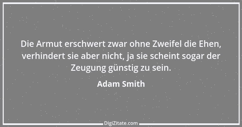 Zitat von Adam Smith 32