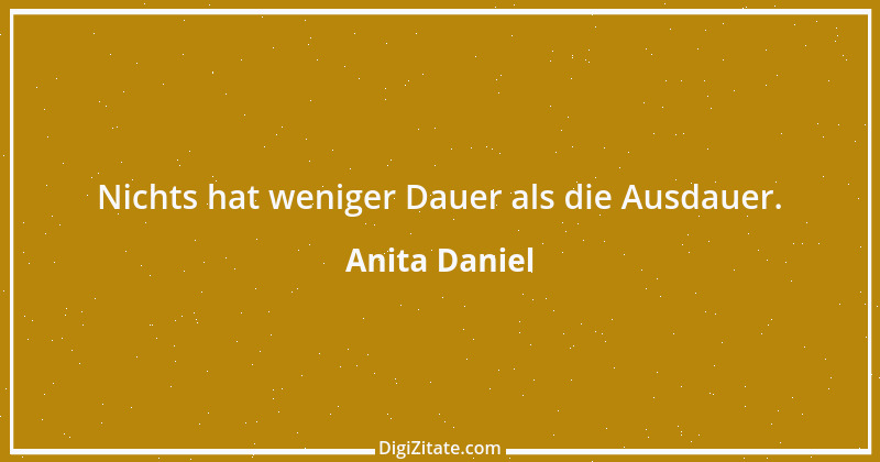 Zitat von Anita Daniel 4