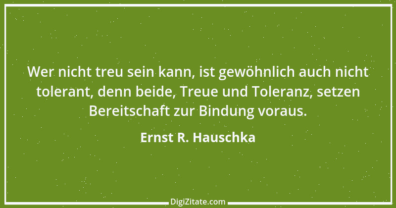 Zitat von Ernst R. Hauschka 285