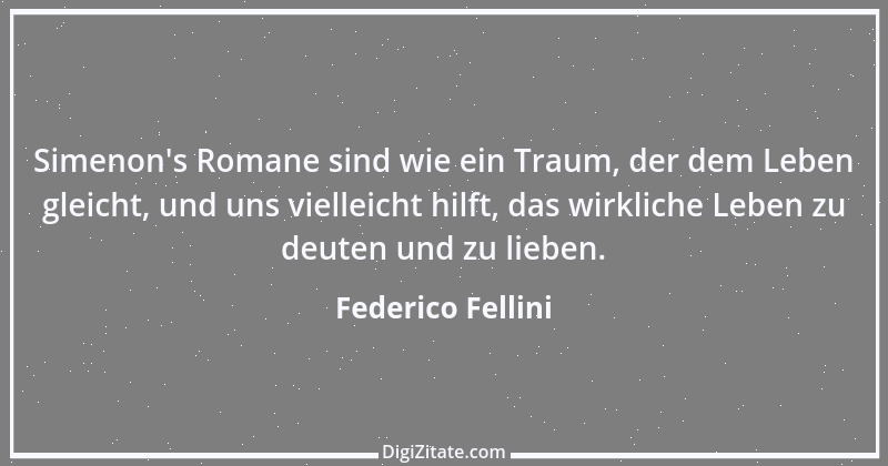 Zitat von Federico Fellini 15