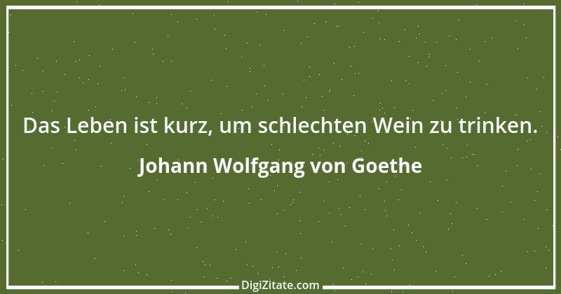 Zitat von Johann Wolfgang von Goethe 1629