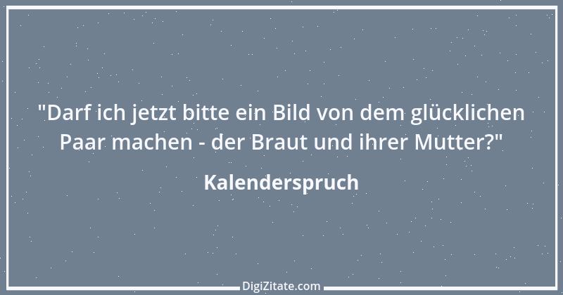 Zitat von Kalenderspruch 43