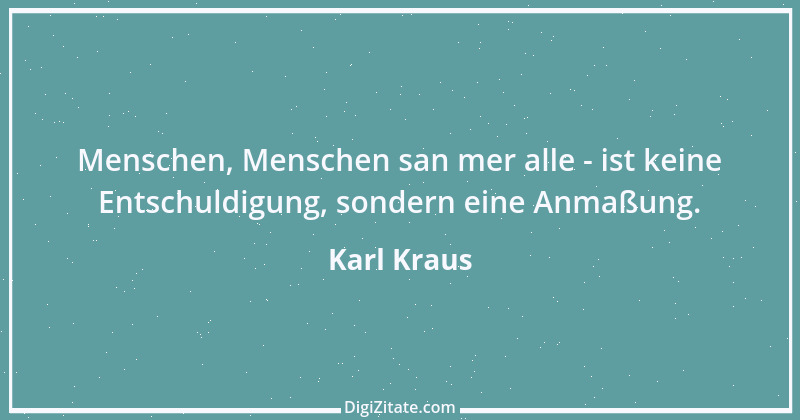 Zitat von Karl Kraus 388