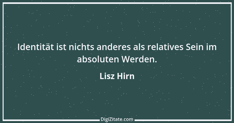 Zitat von Lisz Hirn 169