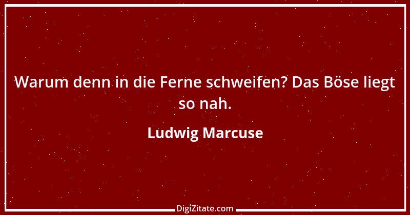 Zitat von Ludwig Marcuse 53