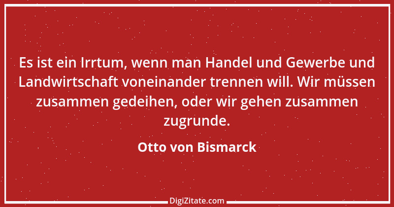 Zitat von Otto von Bismarck 327