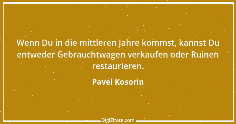 Zitat von Pavel Kosorin 12