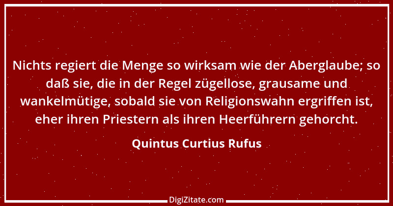 Zitat von Quintus Curtius Rufus 4