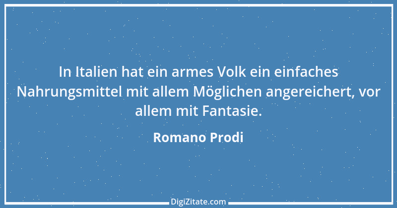 Zitat von Romano Prodi 4