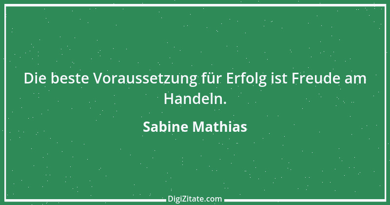 Zitat von Sabine Mathias 1