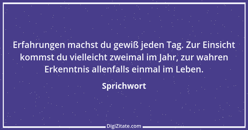 Zitat von Sprichwort 5621