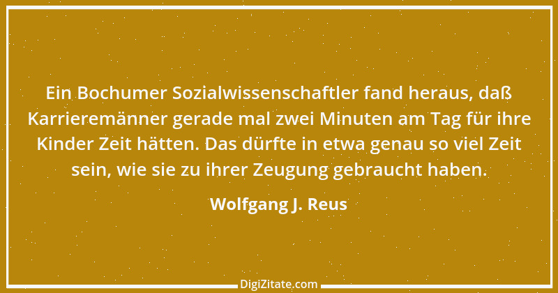 Zitat von Wolfgang J. Reus 1469