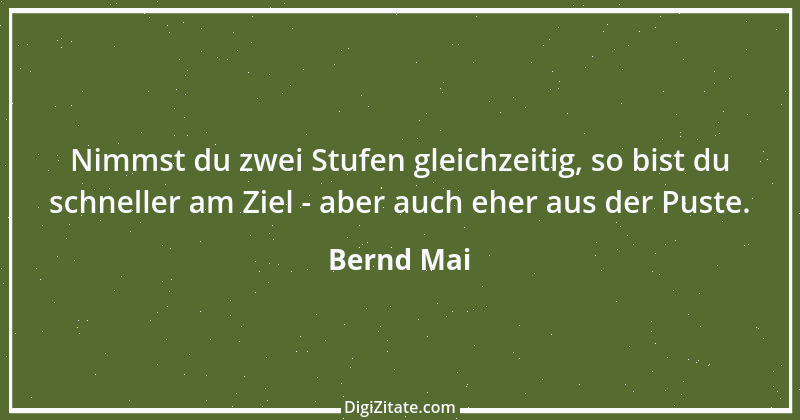 Zitat von Bernd Mai 16