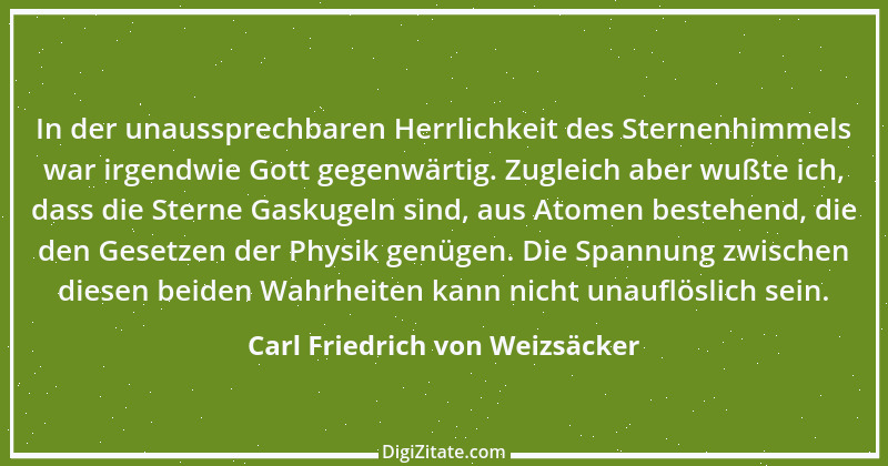 Zitat von Carl Friedrich von Weizsäcker 39