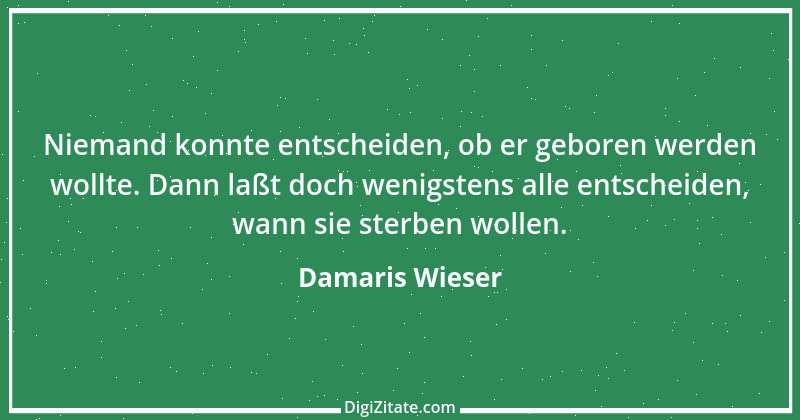 Zitat von Damaris Wieser 162