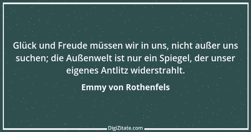 Zitat von Emmy von Rothenfels 15